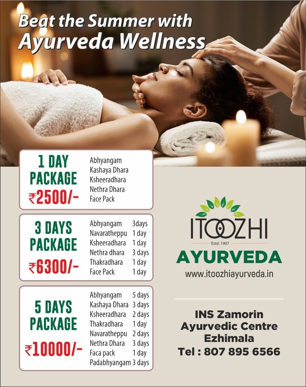 Summer care package with Ayurveda Treatments at Itoozhi Ayurveda INS Zomorin for Navy Personnel